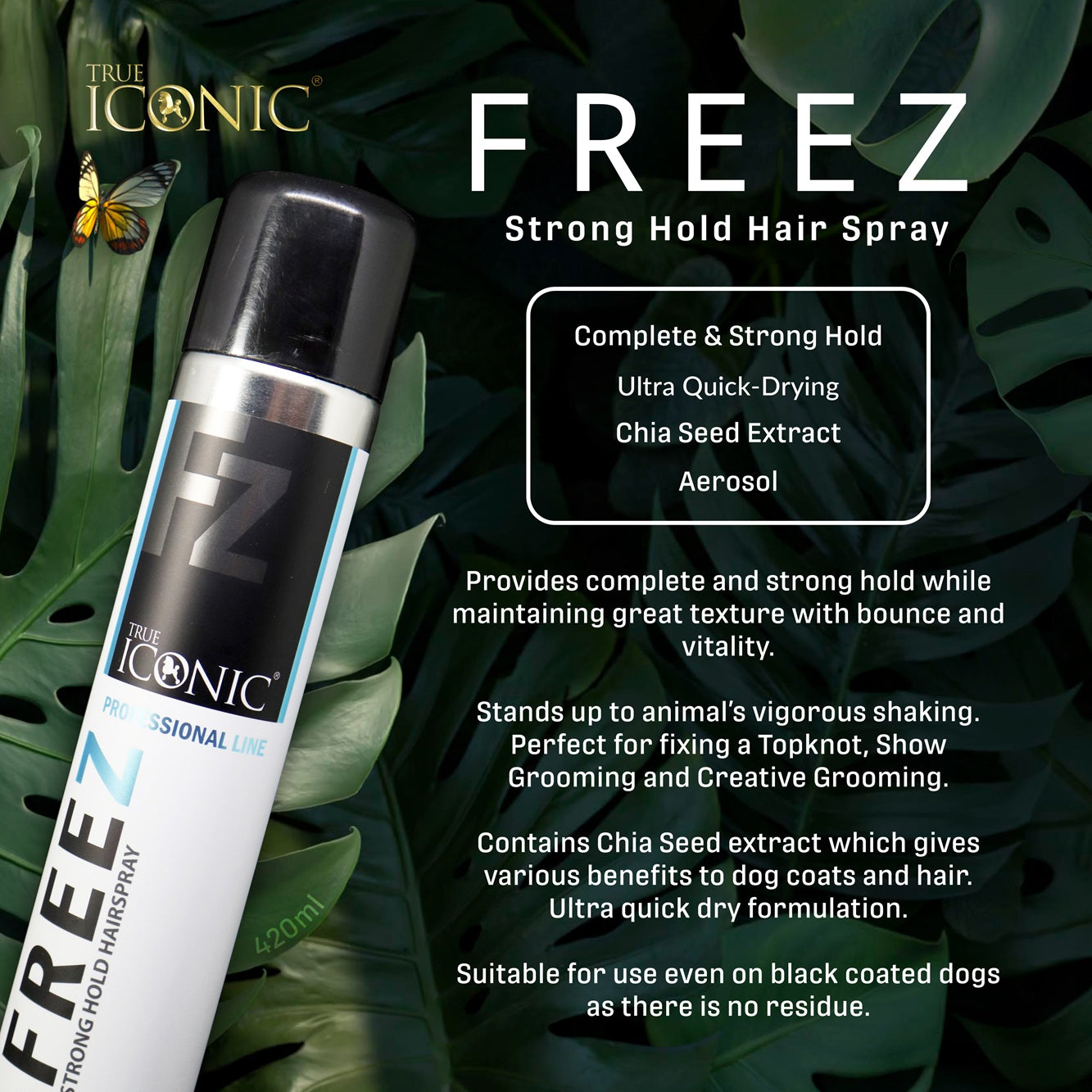 True Iconic Freez Strong Hold Hair Spray for Dogs 420ml Ultra Quick Dry